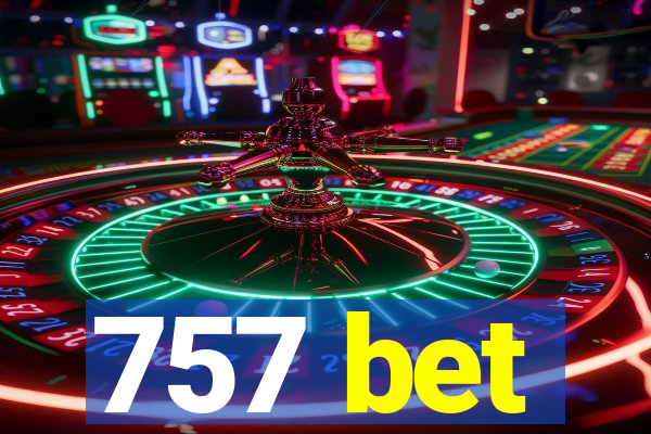 757 bet